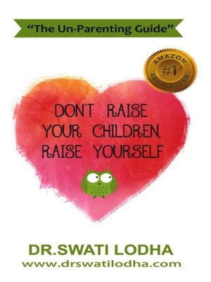 cover image of Don't Raise Your Children Raise Yourself